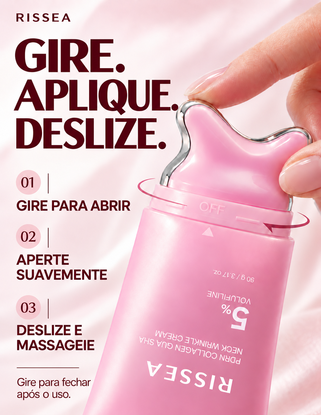 Como usar RISSEA: gire para abrir, aperte suavemente, deslize e massageie; feche após o uso